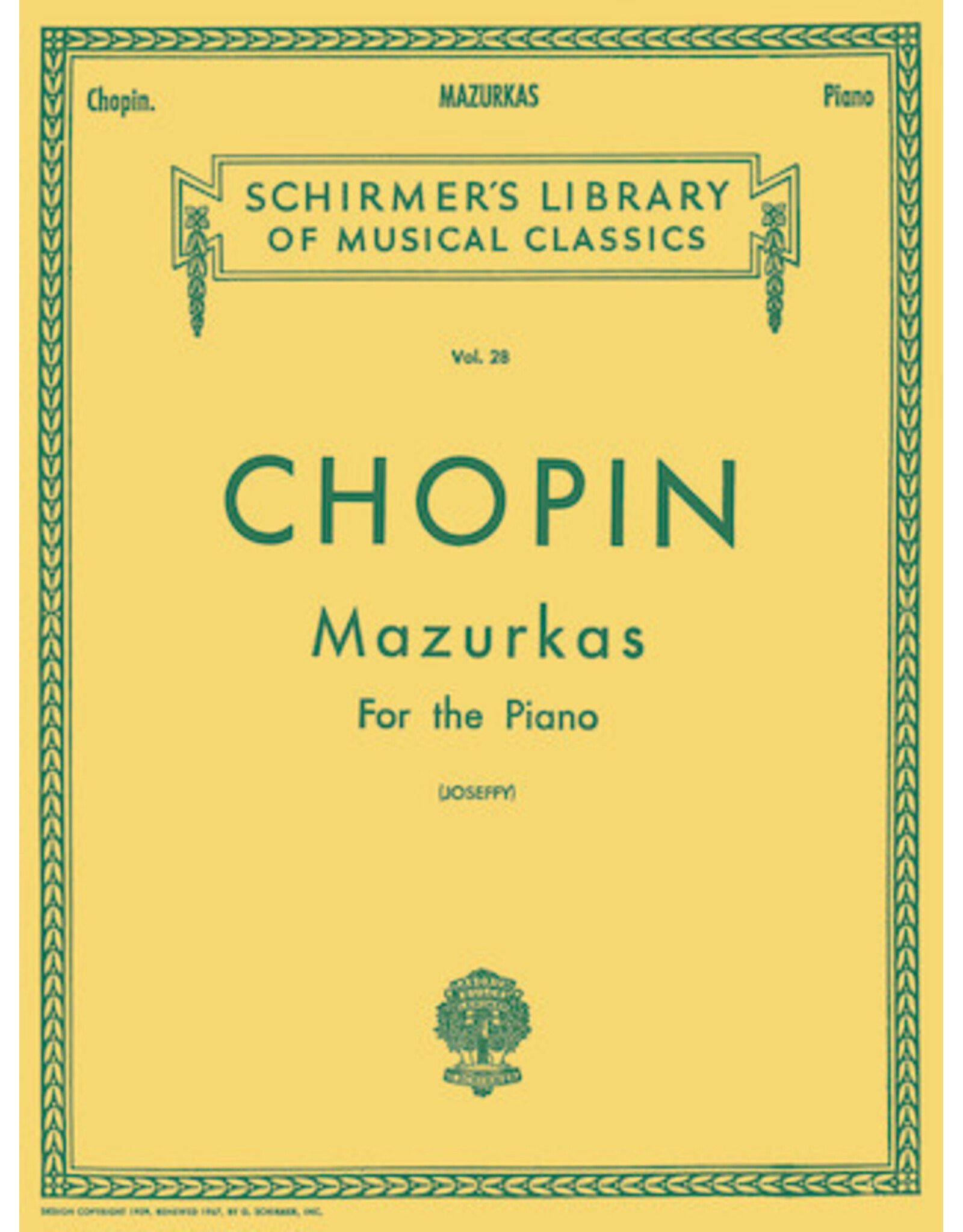 G. Schirmer, Inc. Chopin Mazurkas for the Piano (Joseffy) Schirmer