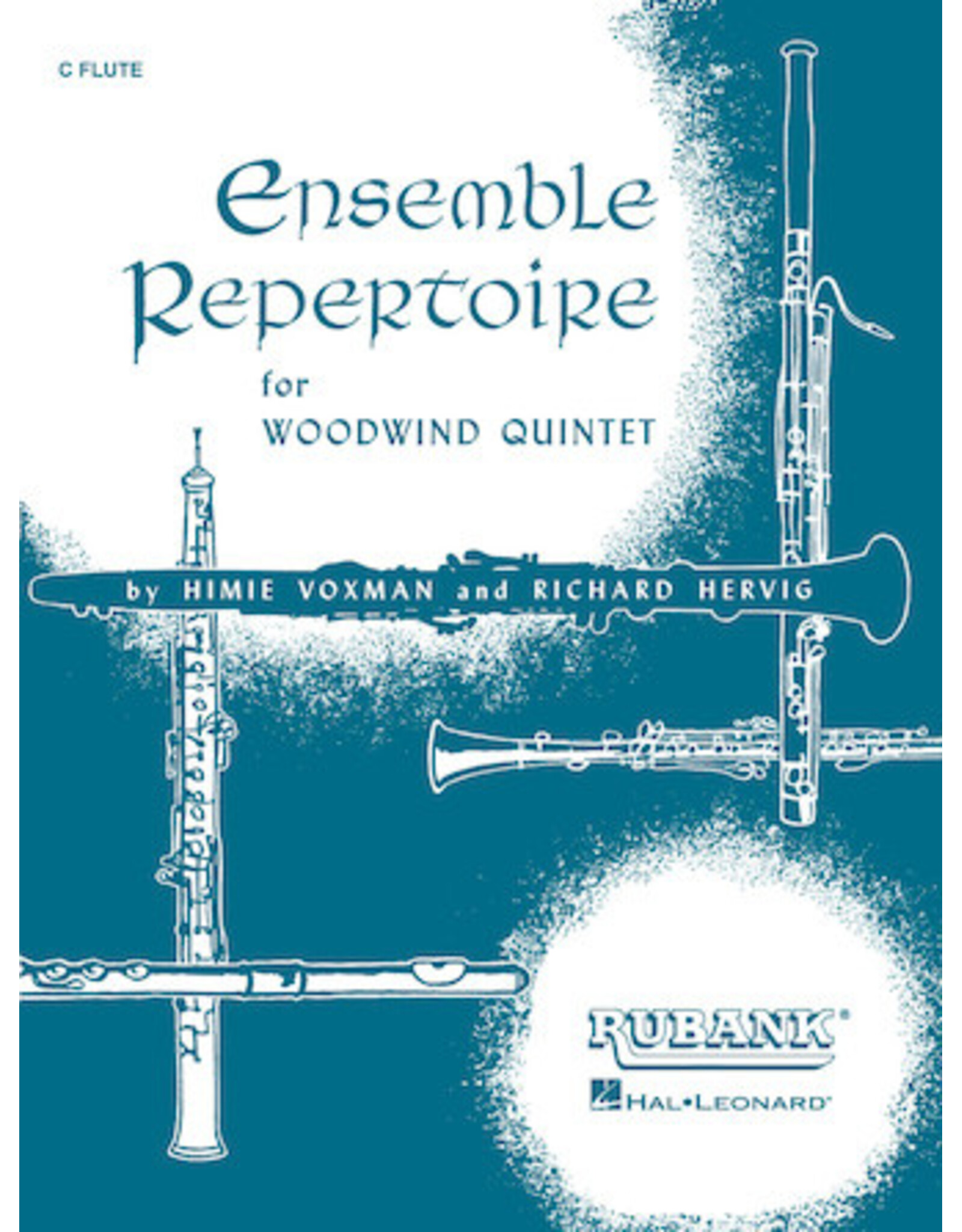 Hal Leonard Ensemble Repertoire for Woodwind Quintet Flute by H. Voxman and Richard Hervig Ensemble Collection