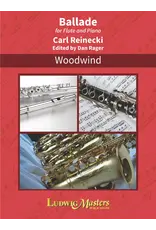 Ludwig Reinecki - Ballade for Flute and Piano Ludwig Masters Publications