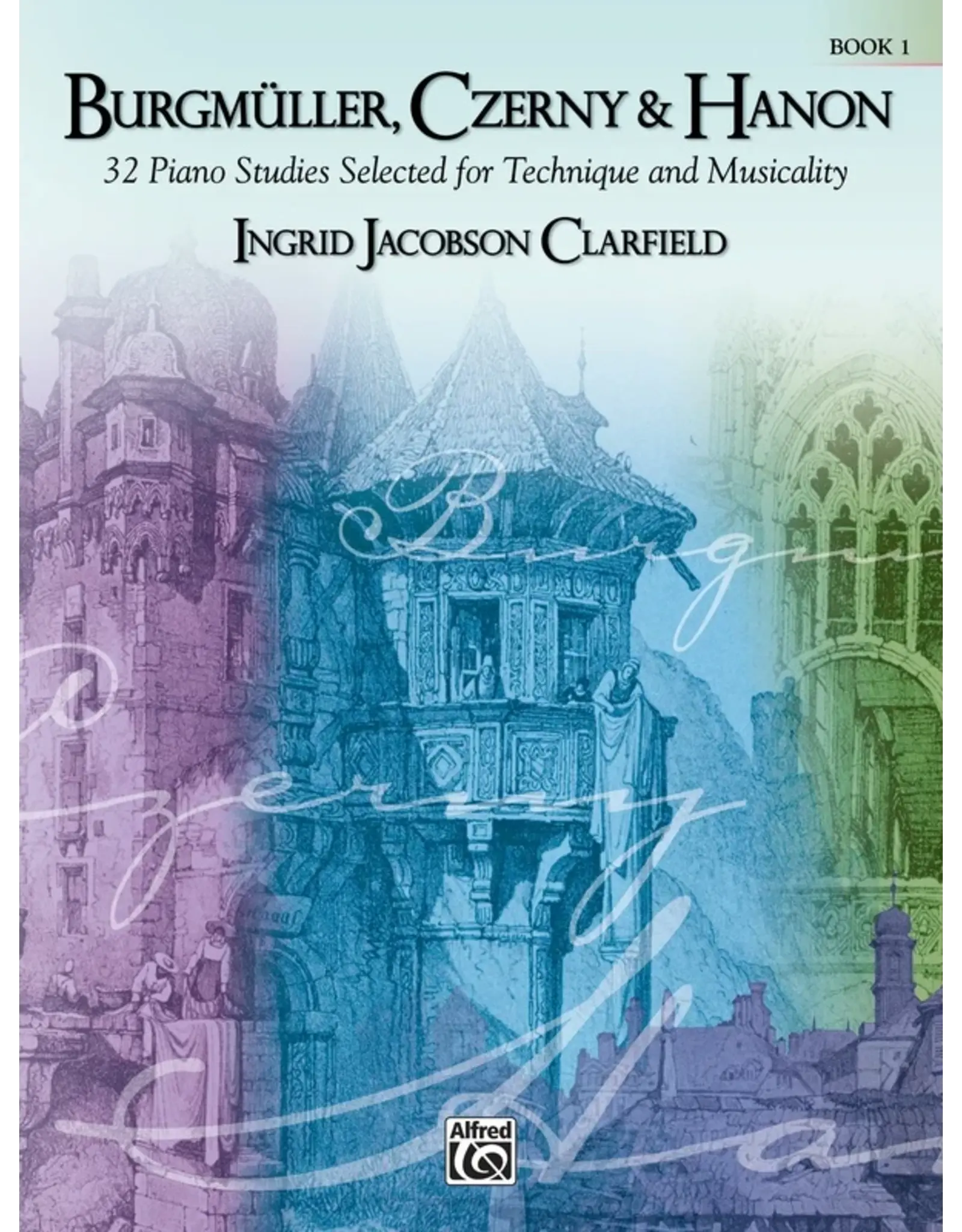 Alfred Burgmuller Czerny & Hanon Volume 1