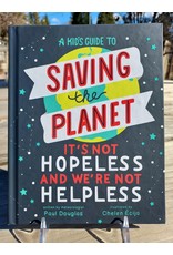 A Kid's Guide to Saving the Planet (Books)