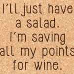 Cork Coaster, Saving All My Points