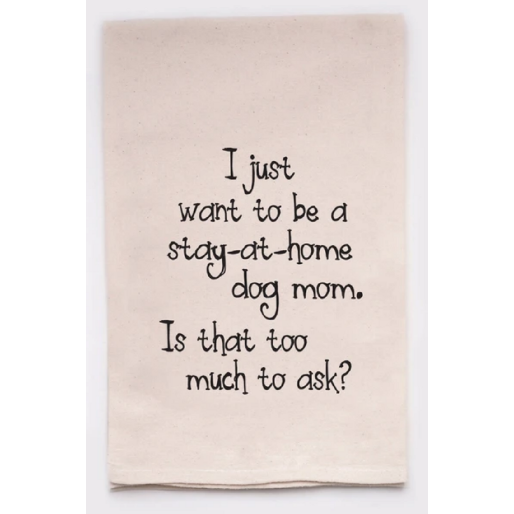 Flour Sack Towel, Dog Mom