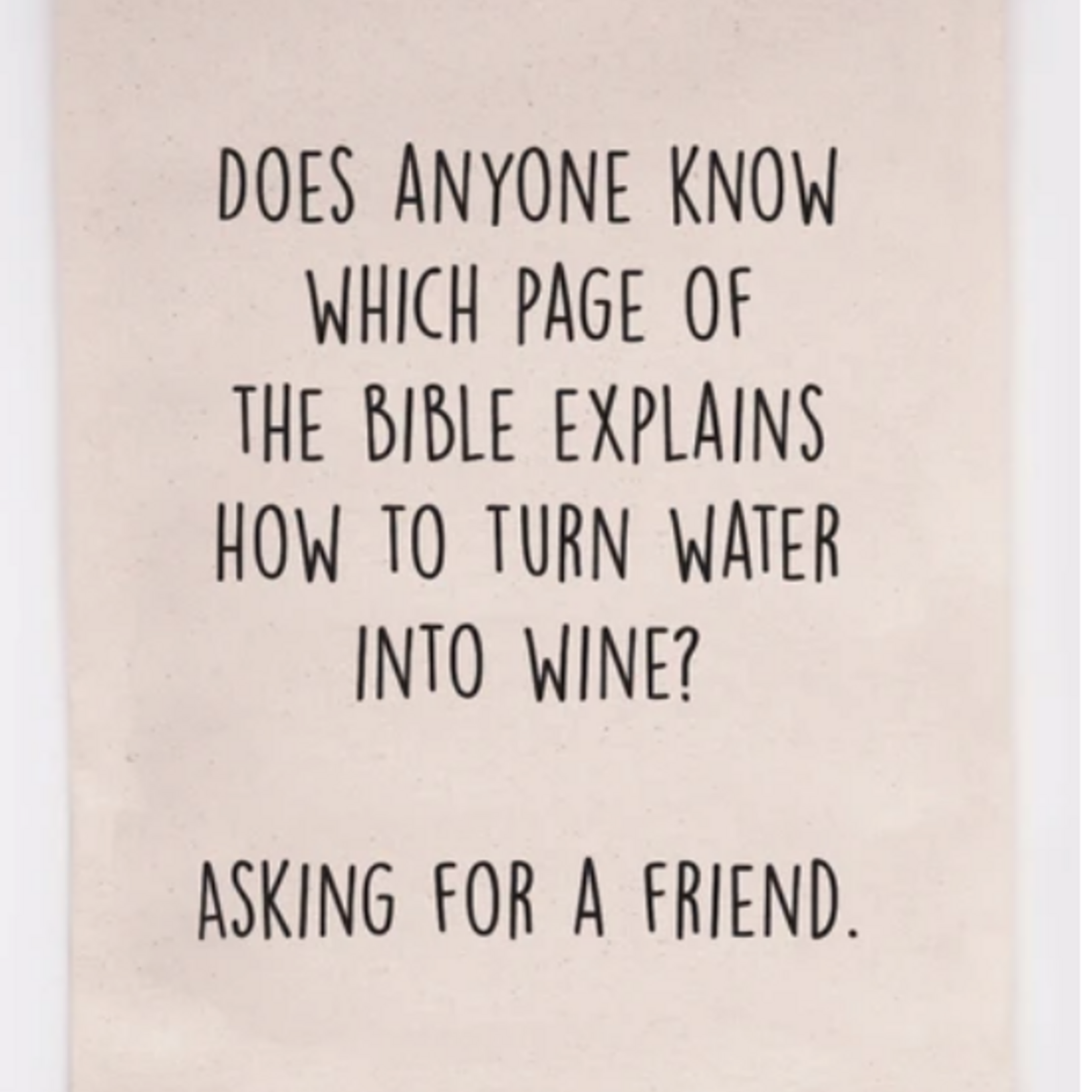 Flour Sack Towel, Water Into Wine