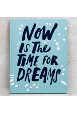Compendium, Inc. Now Is The Time For Dreams Book