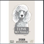 Sticker, I Love My Poodle