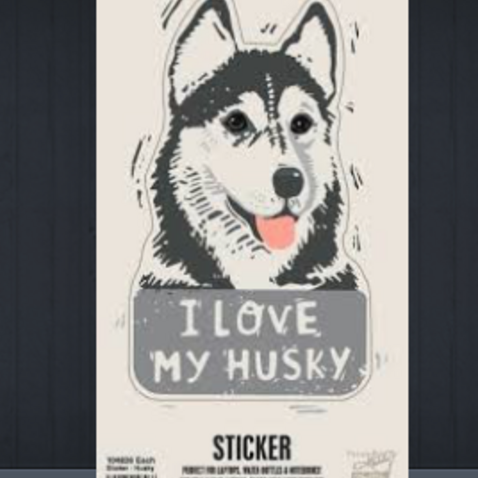 Sticker, I Love My Husky