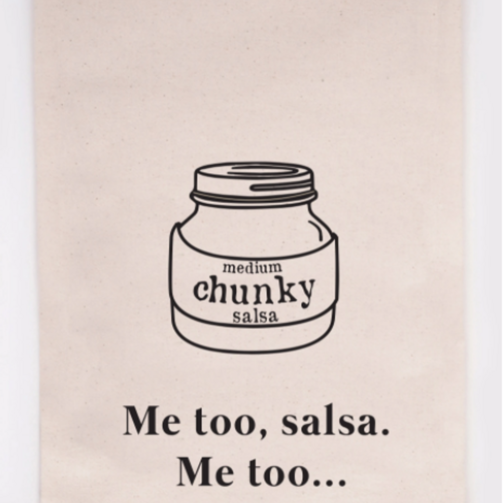 Ellembee Home Flour Sack Towel, Me Too Salsa