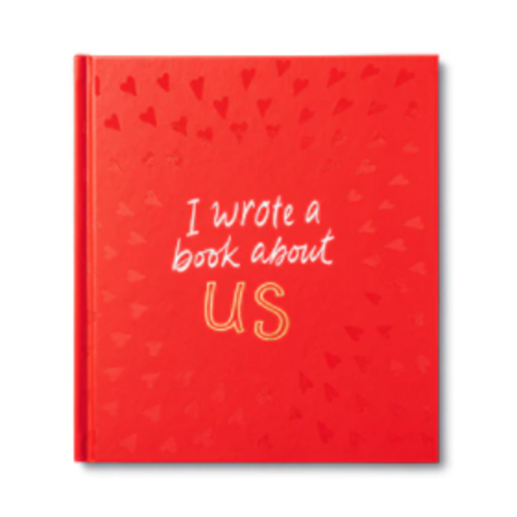 I Wrote A Book About Us