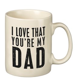 Mug, Love That You're My Dad