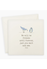 French Graffiti Card, We will be friends... Pooh Quote