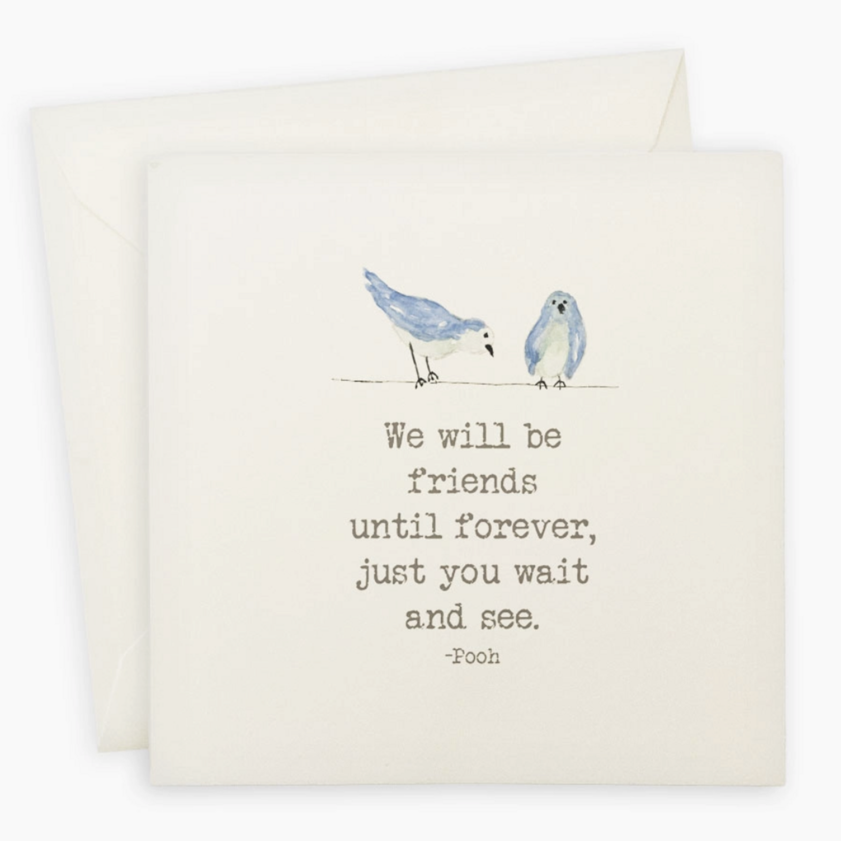 French Graffiti Card, We will be friends... Pooh Quote