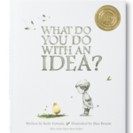 What Do You Do With An Idea book
