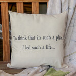 Eric and Christopher To think that in such a place Pillow, medium