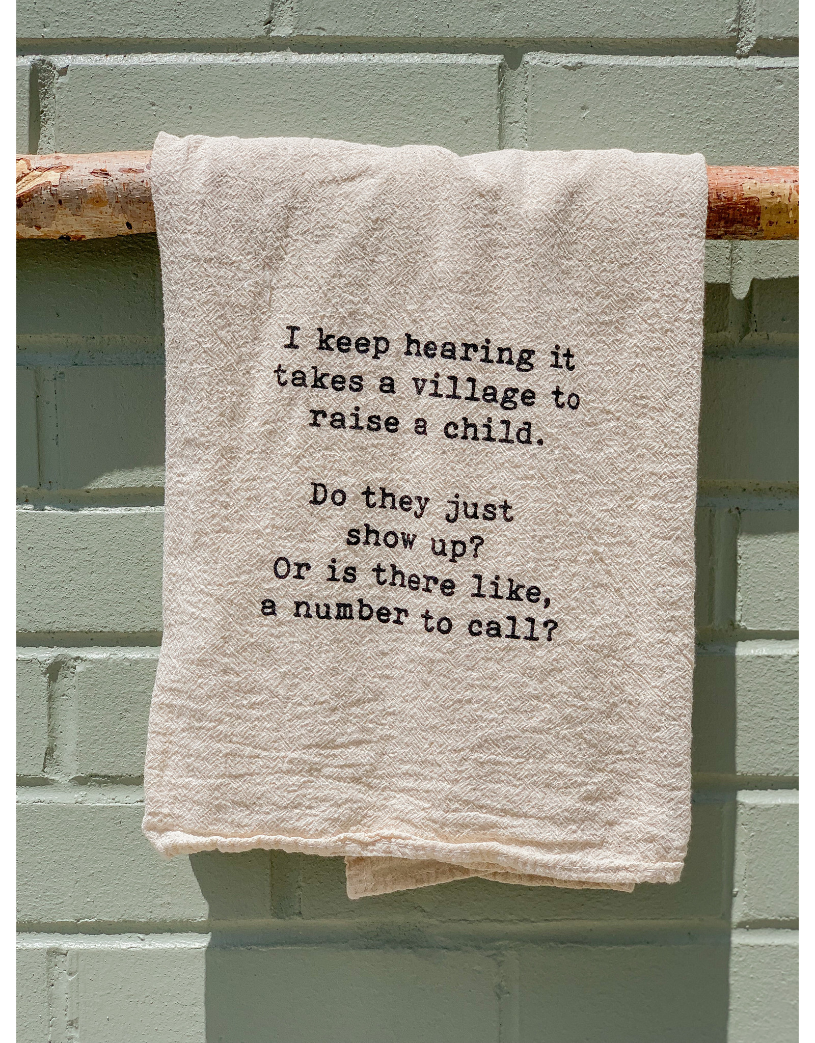 Ellembee Home Flour Sack Towel, Takes a Village