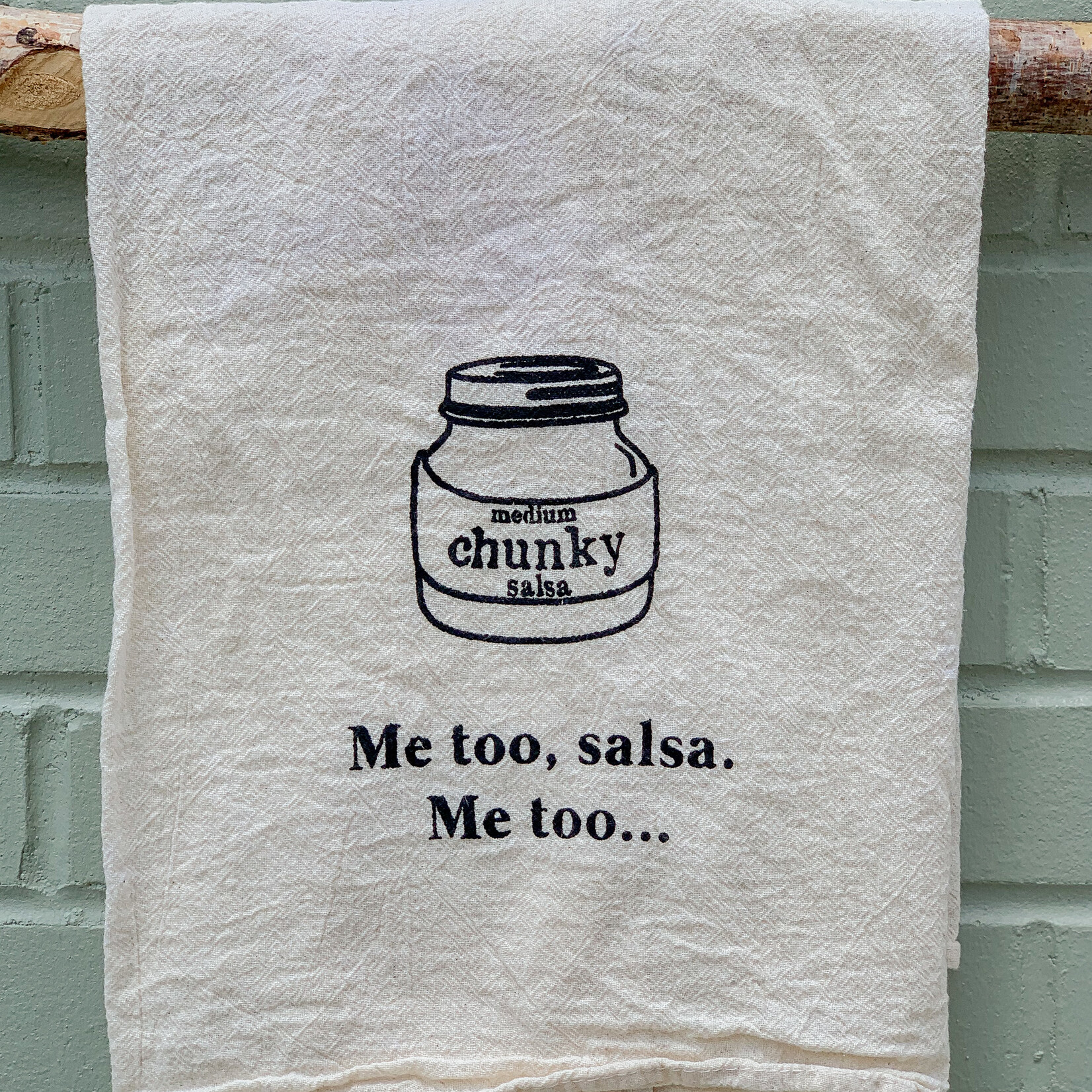 Flour Sack Towel, Me Too Salsa