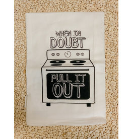 Twisted Wares Flour Sack Towel, Pull It Out