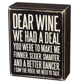 Box Sign, Dear Wine