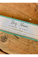 Dot & Dash Design Dot & Dash Necklace Dog Mama