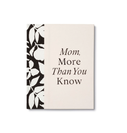 Compendium, Inc. Book - Mom, More Than You Know