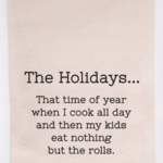 Flour Sack Towel, Eat The Rolls