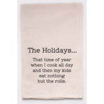 Flour Sack Towel, Eat The Rolls