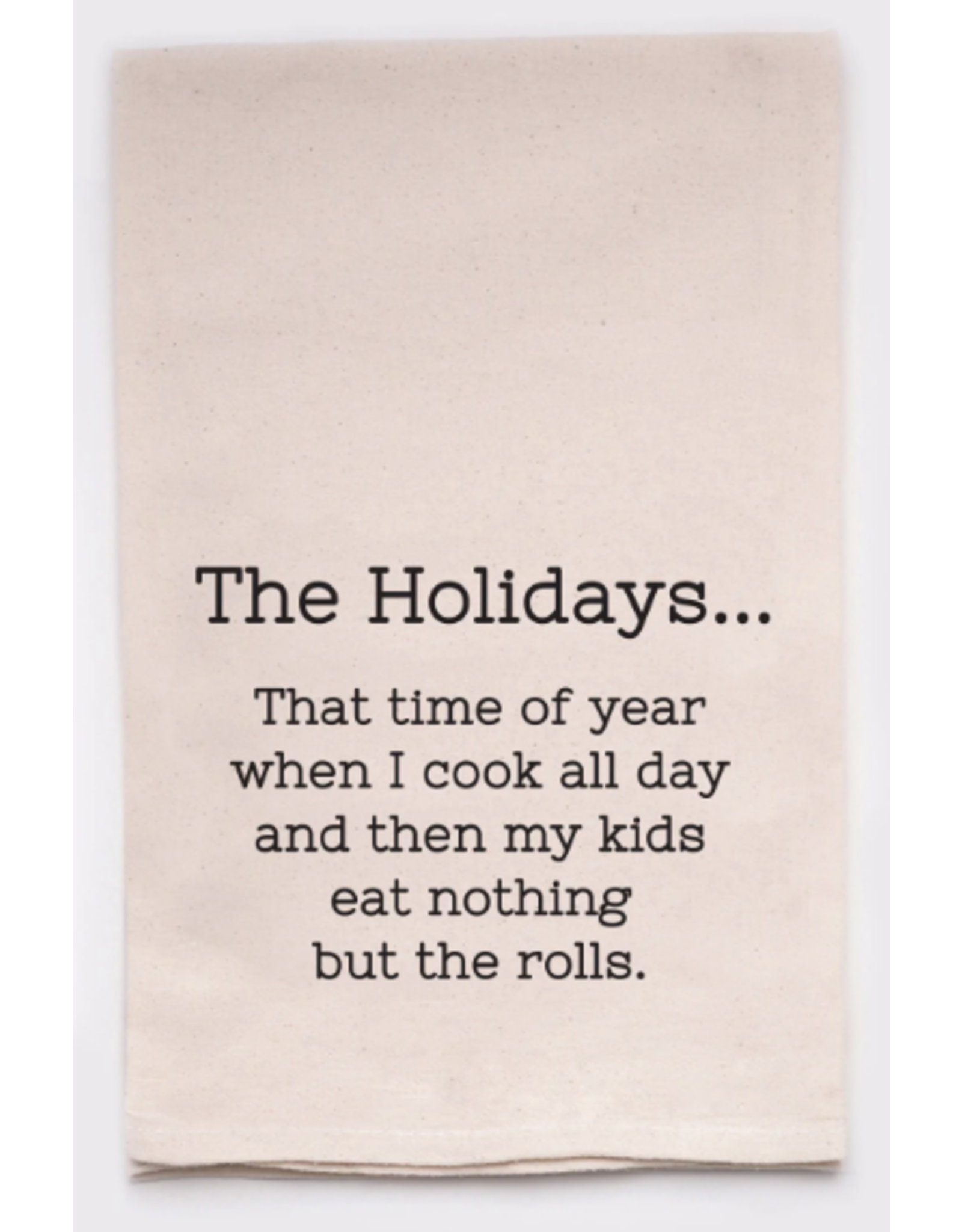 Ellembee Home Flour Sack Towel, Eat The Rolls