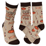 Socks, As long as we have WINE the HOLIDAYS will be FINE