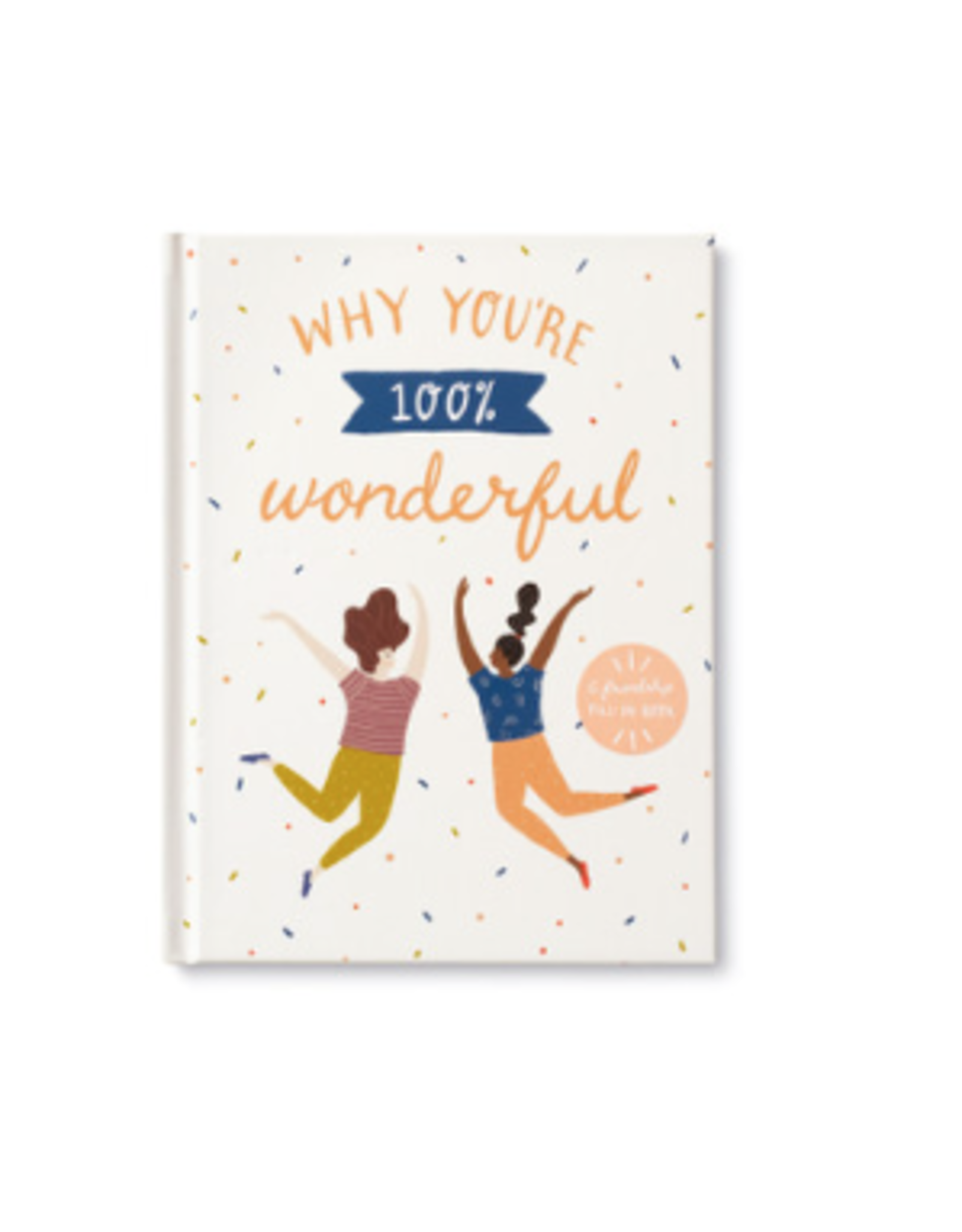 Compendium, Inc. Book, Why You're 100% Wonderful