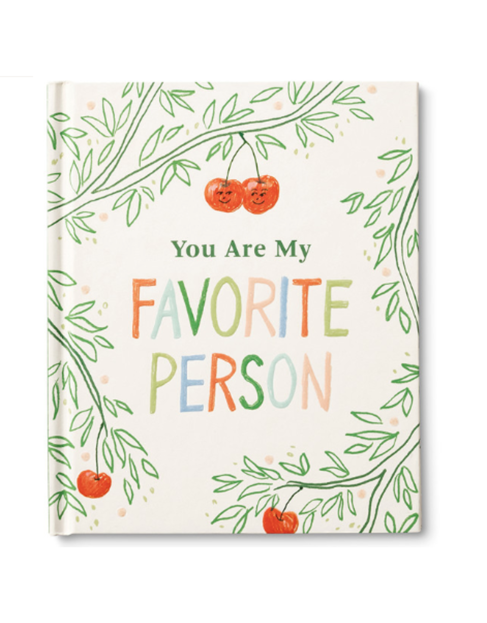 Compendium, Inc. Book, You Are My Favorite Person