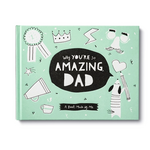 Why You're So Amazing, Dad