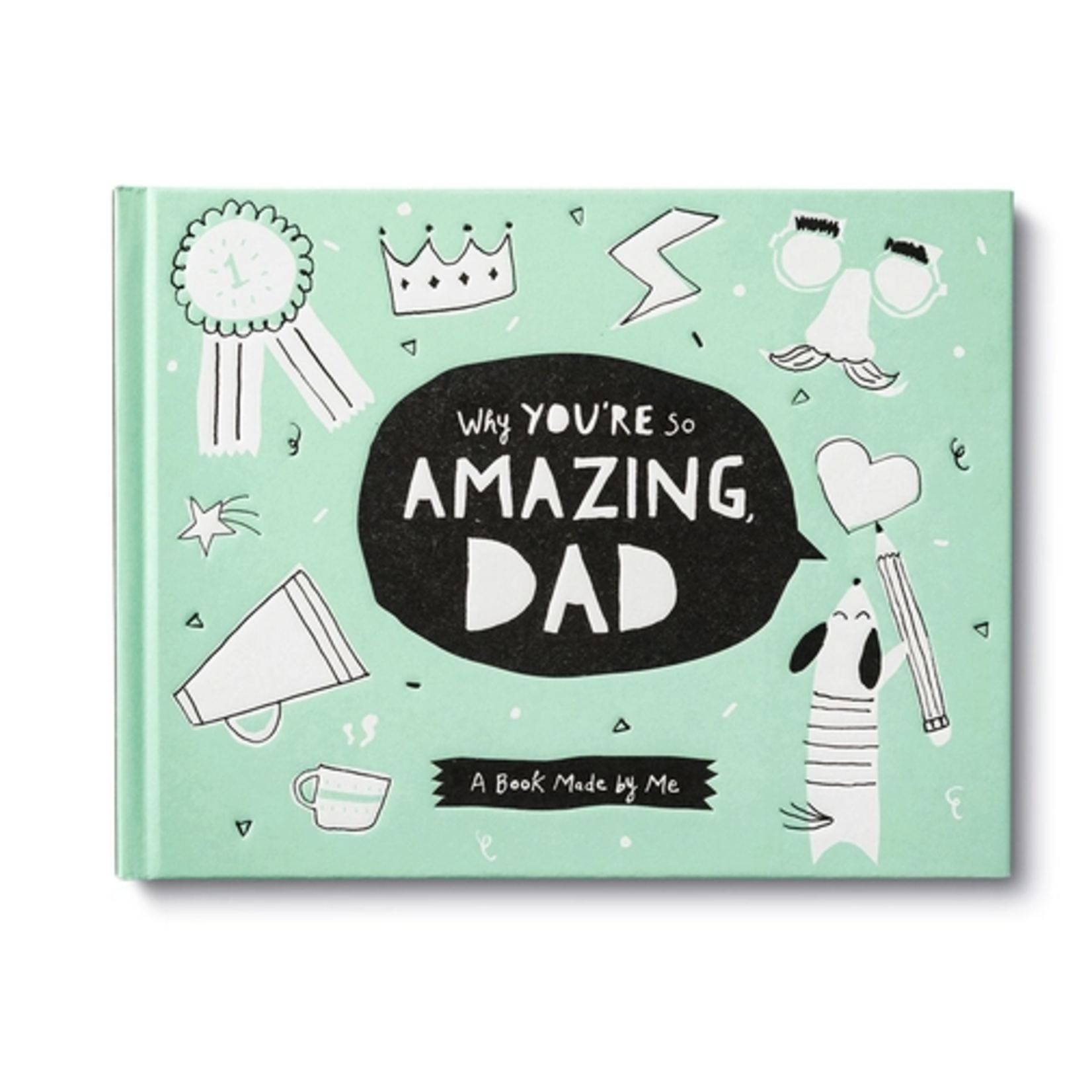 Why You're So Amazing, Dad