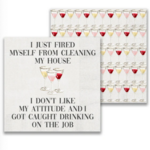 French Graffiti Cocktail Napkins, I Just Fired Myself