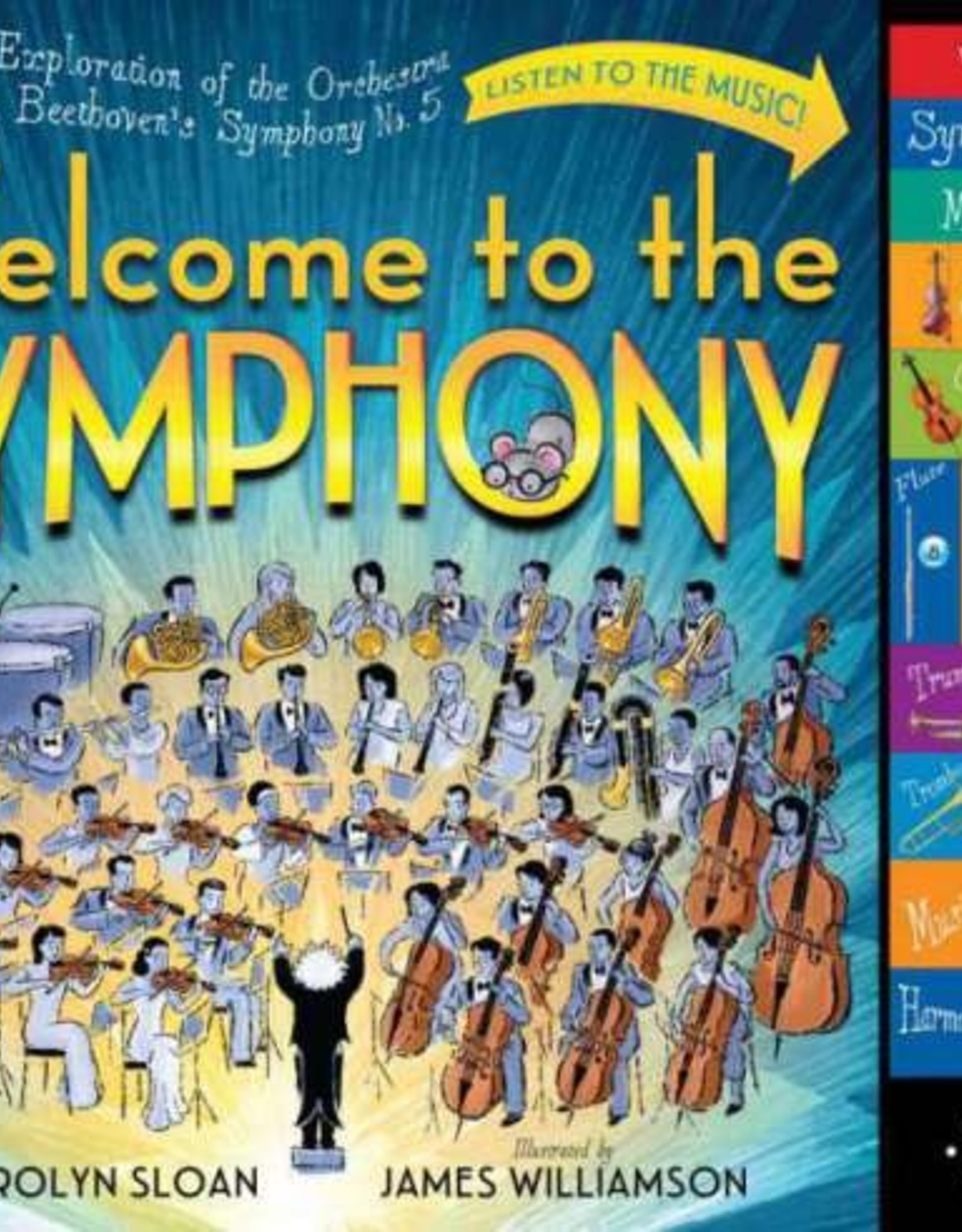 WELCOME TO THE SYMPHONY