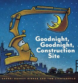 BOOK PUBLISHERS GOODNIGHT, GOODNIGHT, CONSTRUCTION SITE