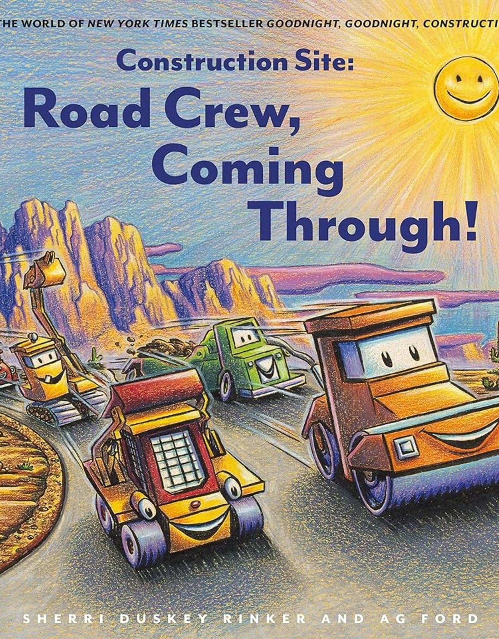 BOOK PUBLISHERS CONSTRUCTION SITE ROAD CREW, COMING THROUGH