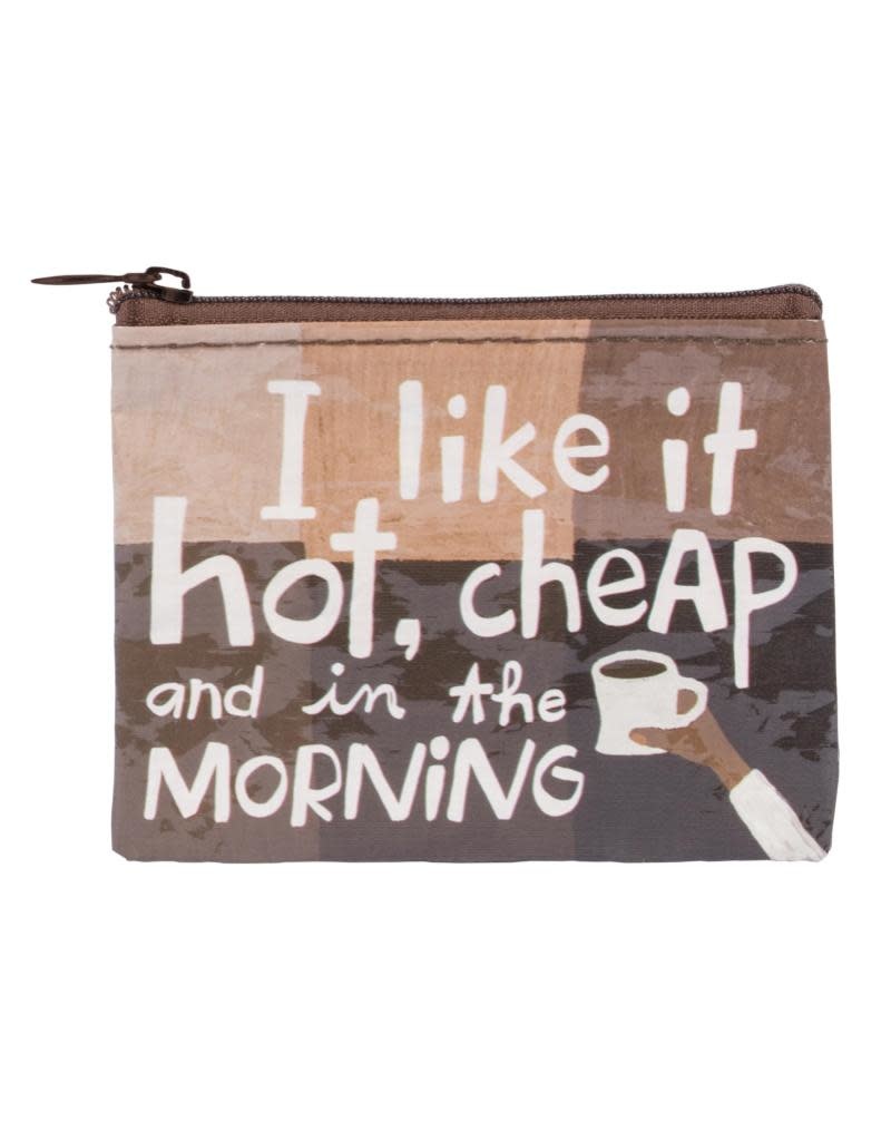 Blue Q I Like It Hot, Cheap and In The Morning Coin Purse