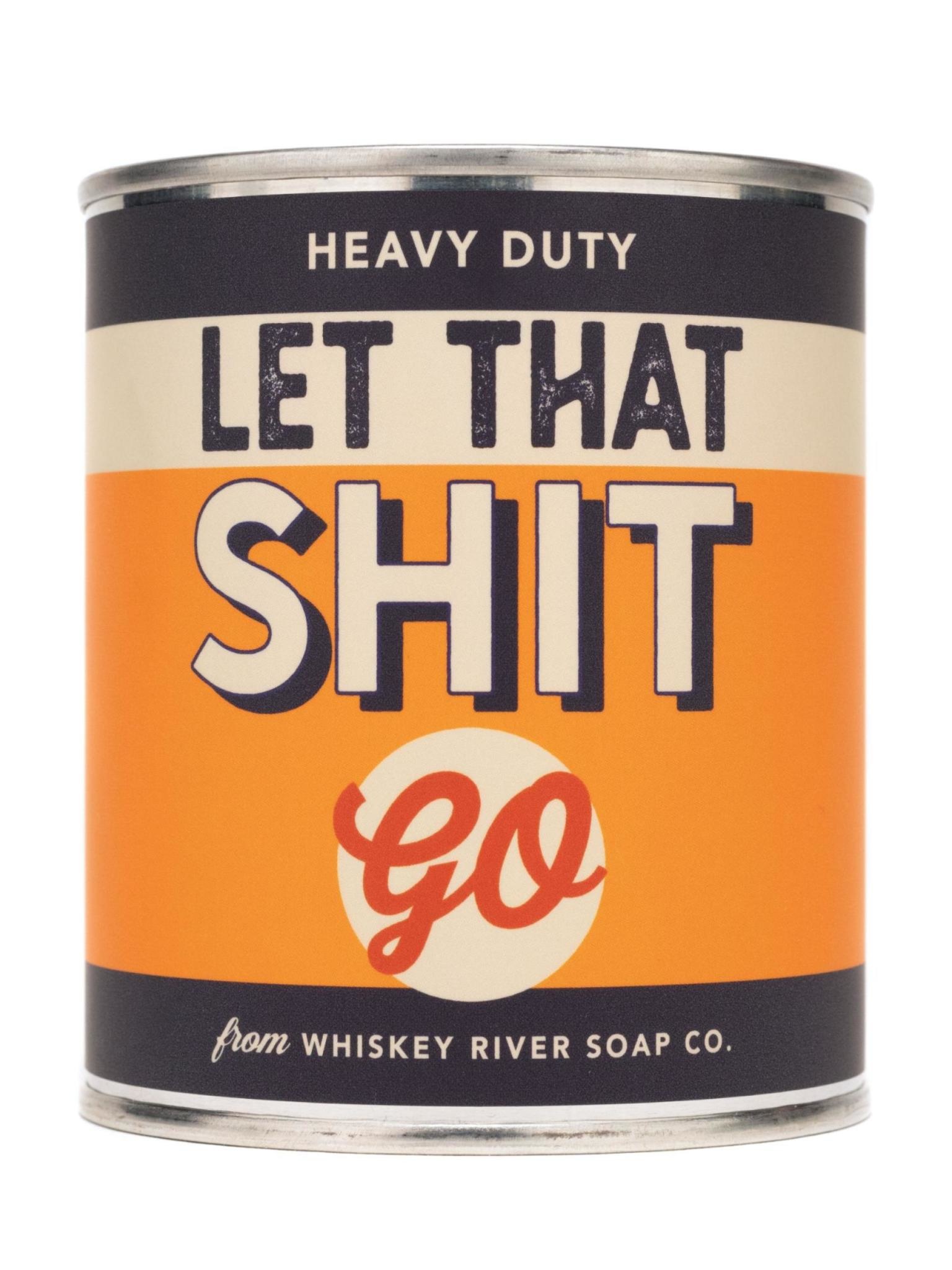 Whiskey River Soap Co. Let That Sh*t Go Vintage Paint Can Candle