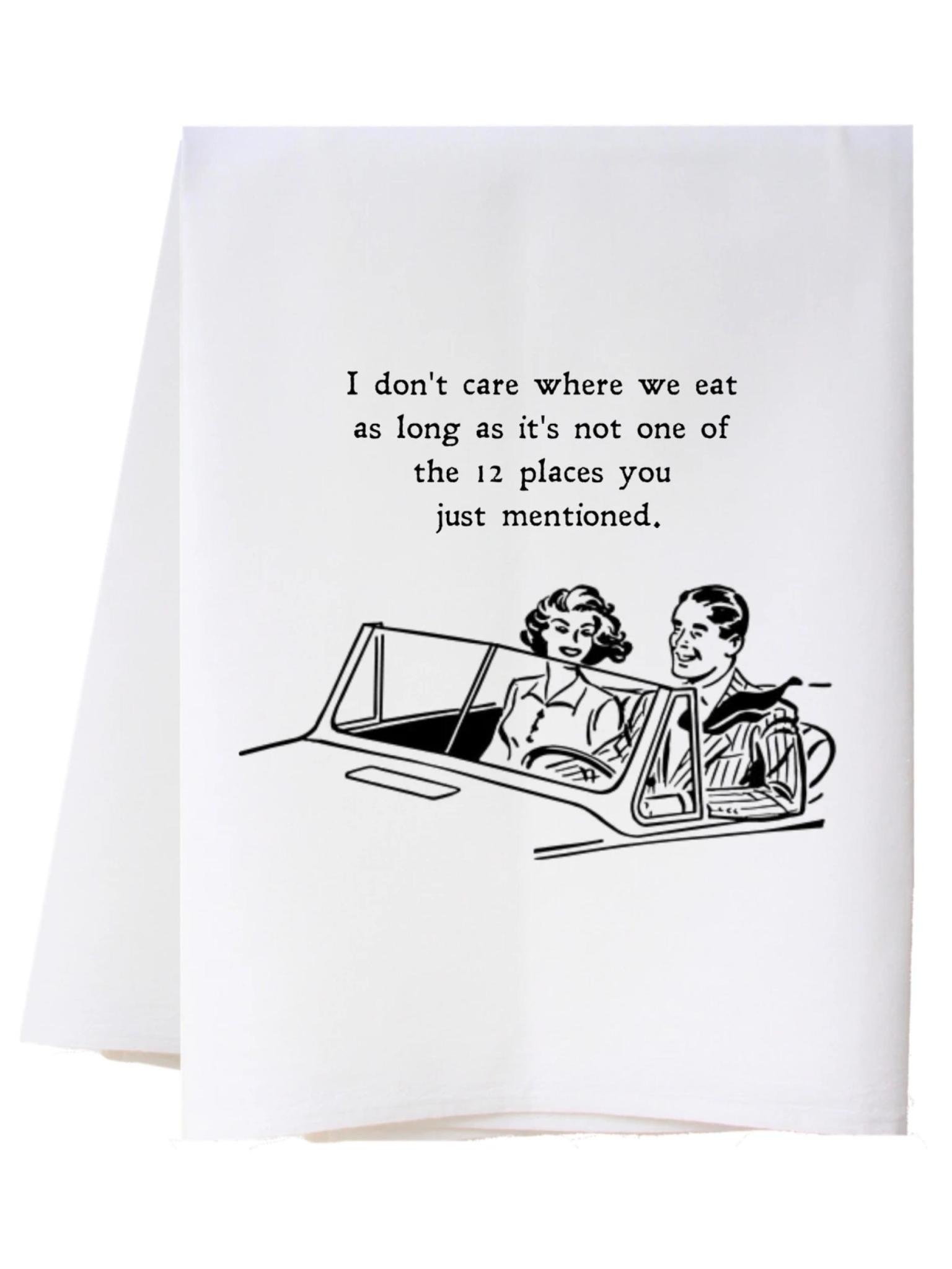 Southern Sisters Where We Eat Flour Sack Towel