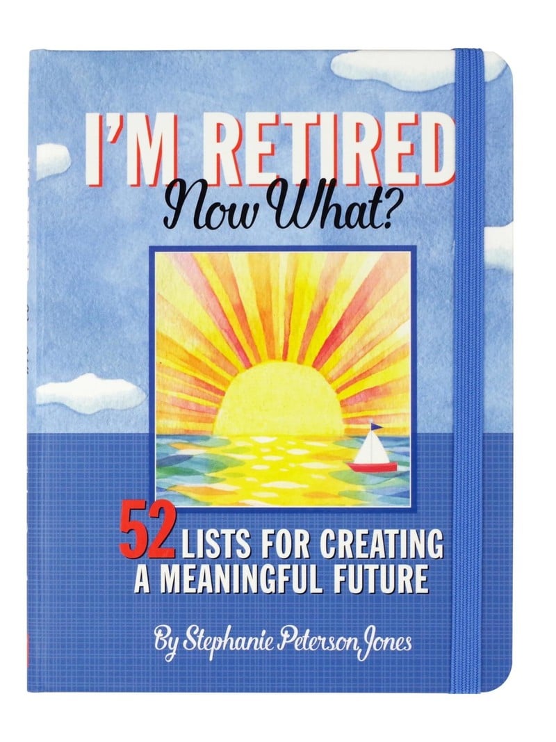 Peter Pauper I'm Retired. Now What?