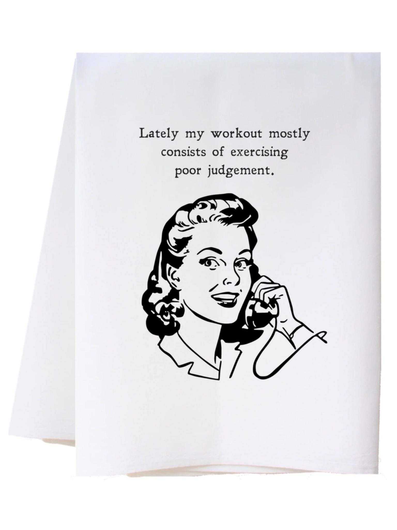 Cora & Pate (Southern Sisters) Poor Judgement Flour Sack Towel