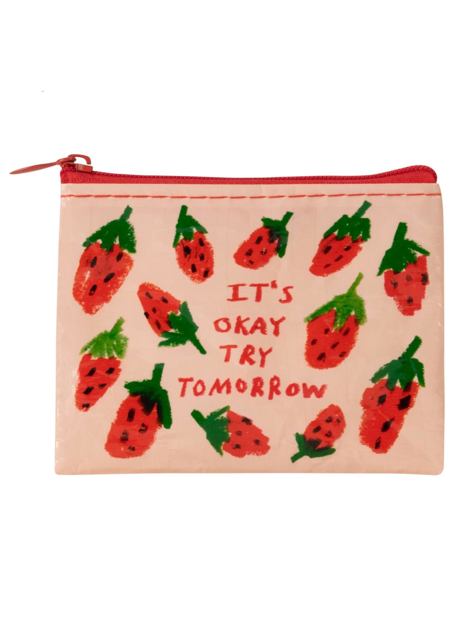 Blue Q It's Okay Try Tomorrow Coin Purse