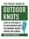 Pocket Guide Outdoor Knots