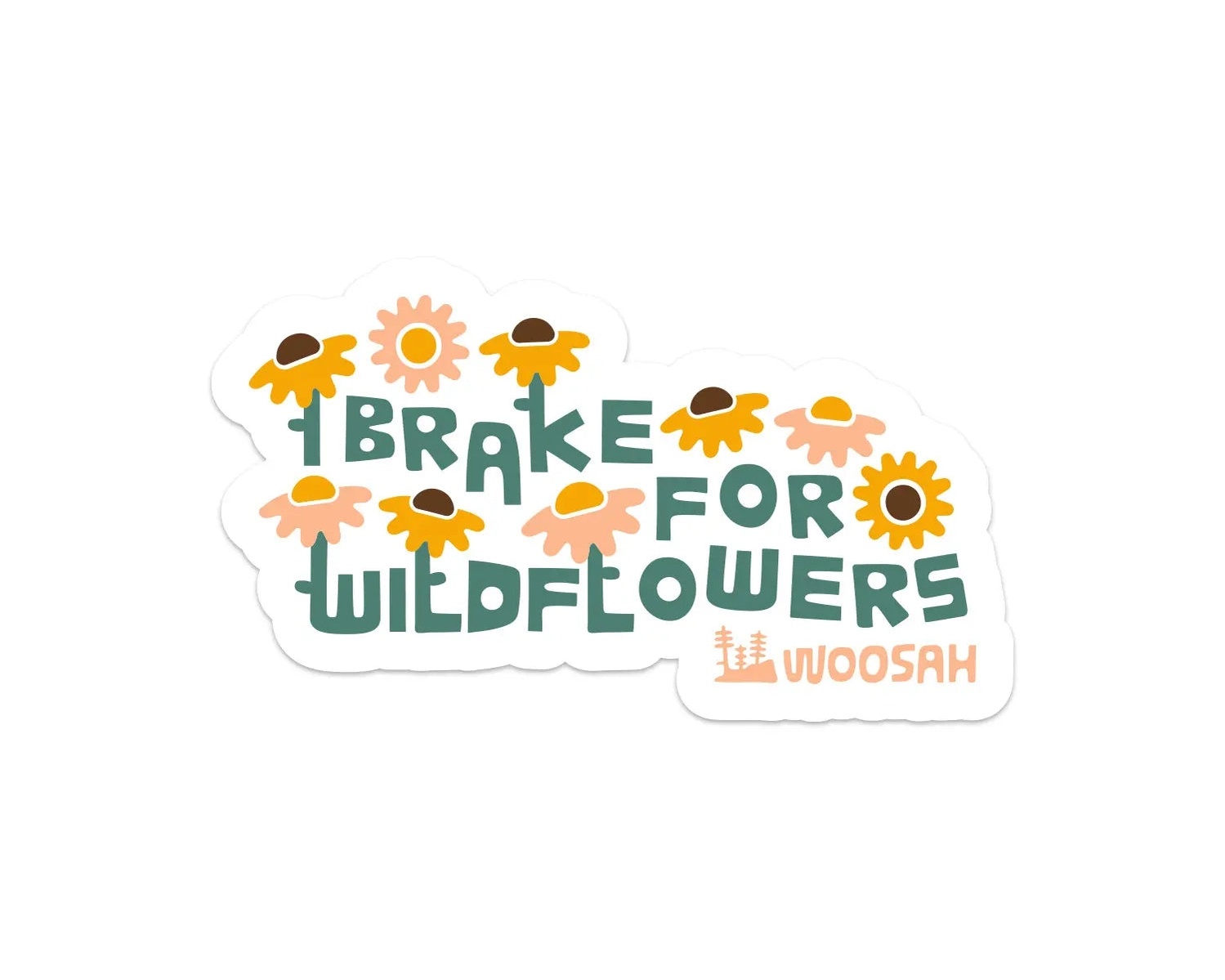 Brake For Wildflowers Sticker