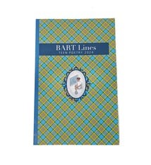 BART Lines Teen Poetry Contest – Chapbook