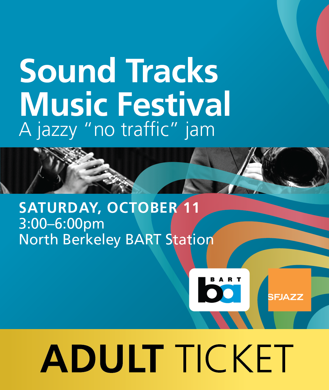 BART Sound Tracks Adult Ticket
