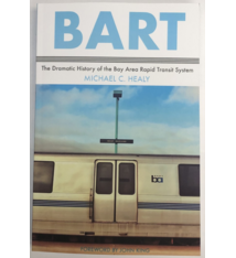 BART Book - History of the Bay Area Rapid Transit System