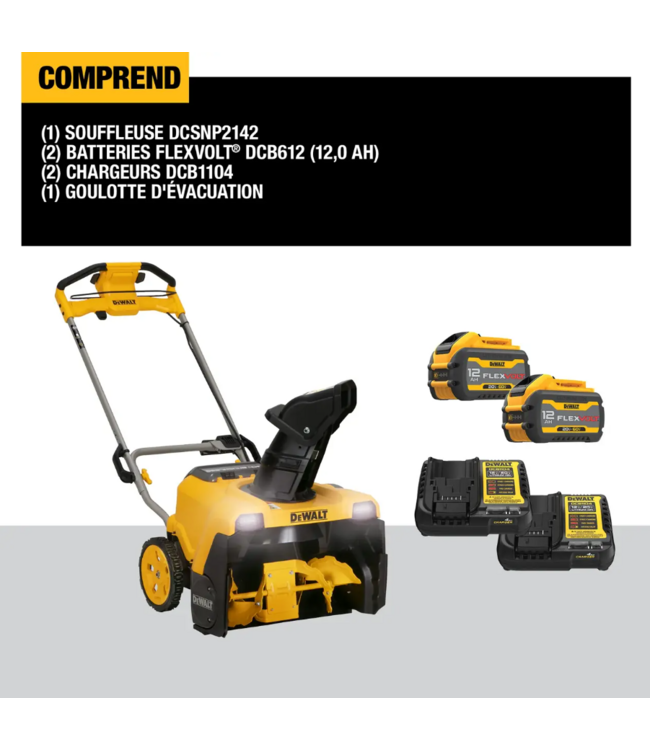 DEWALT DCSNP2142Y2-CA , Souffleuse à neige sans fil à un étage 60 V MAX de 21 po avec 2 batteries FLEXVOLT de 12,0 Ah et 2 chargeurs
