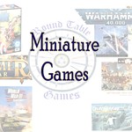 Miniatures Games