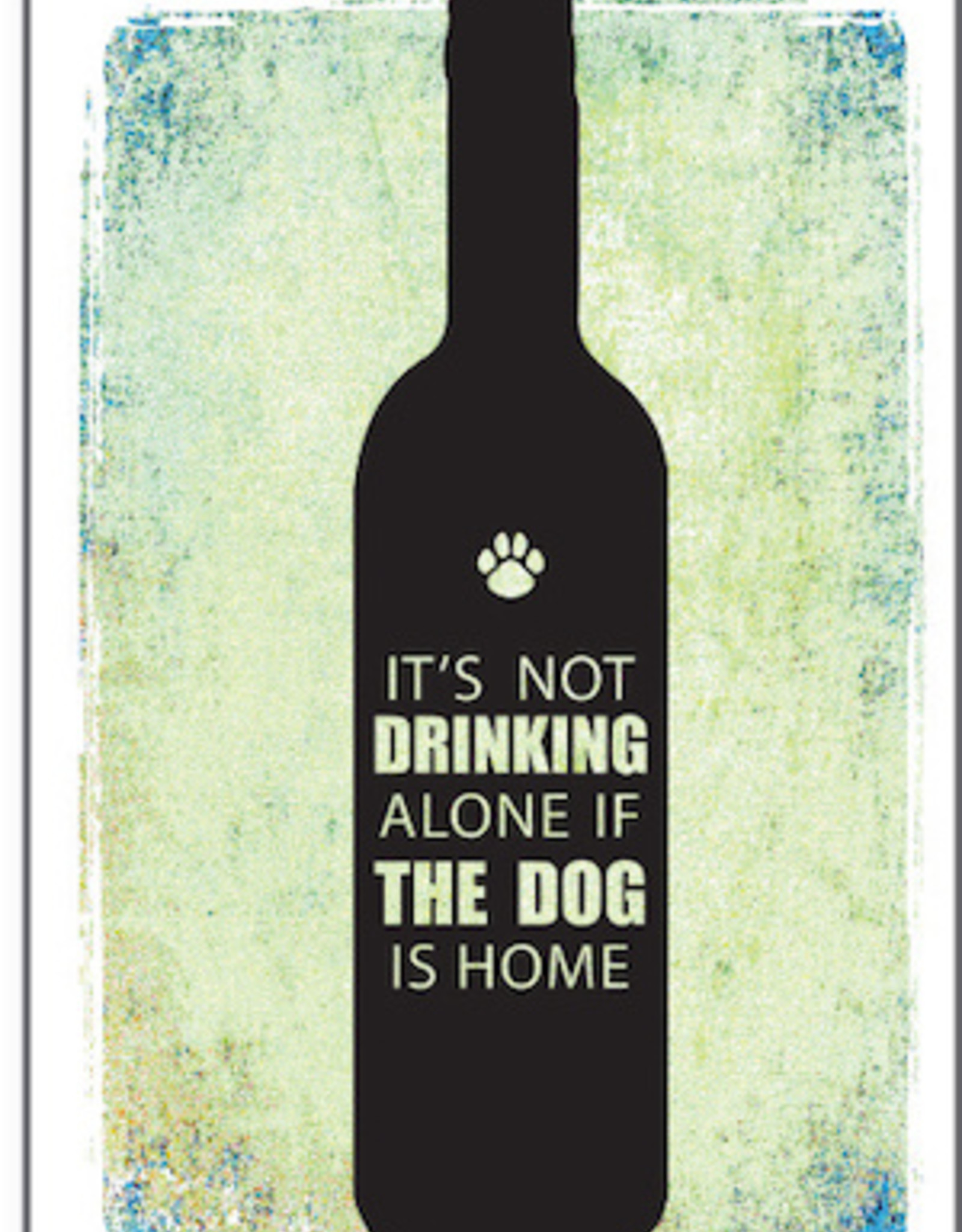 Drinking Alone With The Dog Sympathy Greeting Card